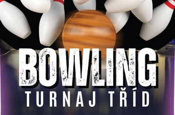 Bowlingový turnaj – buď hvězdný tým 2. stupně!
